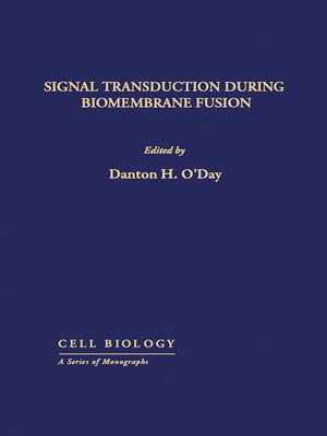 cover image of Signal Transduction During Biomembrane Fusion